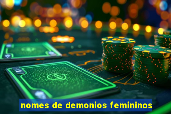 nomes de demonios femininos